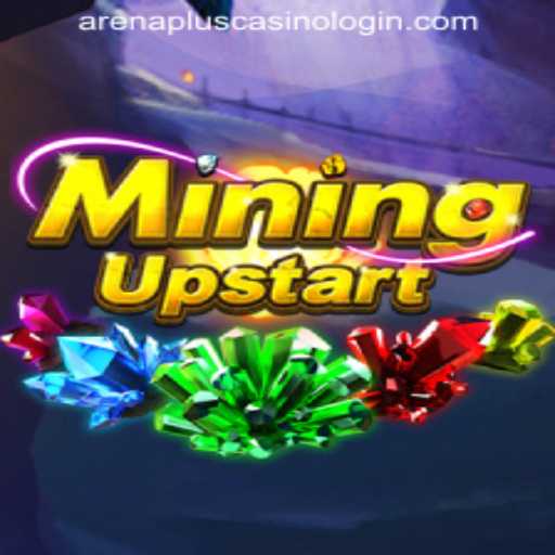 The Exciting World of MiningUpstart and the Trending ARENAPLUS CASINO LOGIN